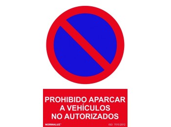 Señal 210x300mm pvc prohib. aparcar vehÍ no autoriza rd40038