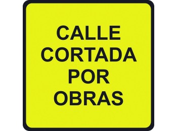 Señal vial 500x500mm metalica calle cortada por obras v10036